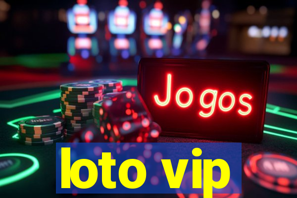 loto vip